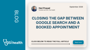 Closing the gap between Google Search and a booked appointment with Yosi Health